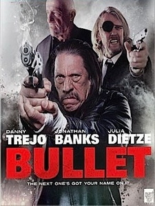 [英] 子彈 (Bullet) (2014)