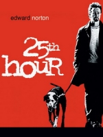 [英] 25小時 (25th Hour) (2002)