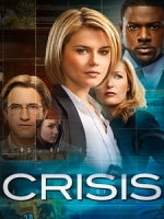 [英] 綁架危機 第一季 (Crisis S01) (2014)