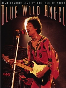 吉米罕醉克斯(Jimi Hendrix) - Blue Wild Angel Live at the Isle of Wight  演唱會