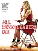 [英] 去死吧！啦啦隊 (All Cheerleaders Die) (2013)