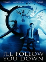 [英] 跟隨 (I ll Follow You Down) (2013)