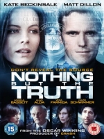 [英] 真相至上 (Nothing But The Truth) (2008)