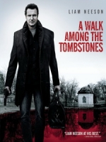 [英] 鐵血神探 (A Walk Among the Tombstones) (2014)