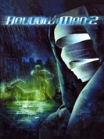 [英] 透明人 2 (Hollow Man II) (2006)