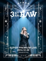 絢香 - にじいろTour 3-STAR RAW 二夜限りの Super Premium Live 2014.12.26 演唱會