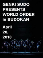 世界秩序(World Order) - 須藤元気 Presents WORLD ORDER in 武道館 演唱會