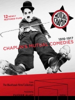 [英] 卓別林默劇合集 (Charlie Chaplin - The Mutual Comedies) (1916-1917) [Disc 2/2]