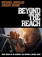 [英] 槍長莫及/法外之境 (Beyond the Reach) (2014)