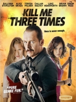 [英] 弒不過三 (Kill Me Three Times) (2015)