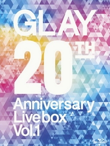 GLAY - 20th Anniversary Live Box Vol. 1 [Disc 2/3]