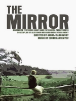 [俄] 鏡子 (The Mirror) (1975)