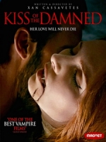 [英] 詛咒之吻 (Kiss of the Damned) (2012)