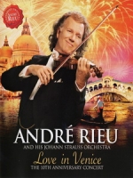 安德烈瑞歐(Andre Rieu) - Love in Venice 演唱會