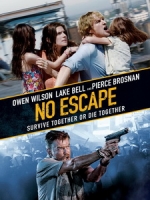 [英] 無處可逃 (No Escape) (2015)[台版字幕]
