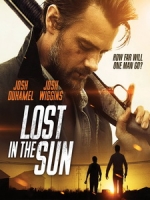 [英] 烈日迷蹤 (Lost in the Sun) (2015)