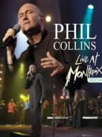菲爾柯林斯(Phil Collins) - Live At Montreux 2004 演唱會