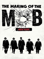 [英] 黑幫紀實 第一季 - 紐約 (The Making of the Mob - New York) (2015)