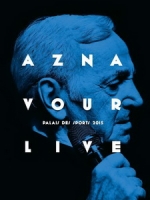 查爾阿茲納弗(Charles Aznavour) - Live - Palais De Sports 2015 演唱會