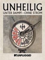 Unheilig - Unter Dampf - Ohne Strom 演唱會