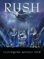 匆促合唱團(Rush) - Clockwork Angels Tour 演唱會