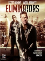 [英] 毀滅者 (Eliminators) (2016)