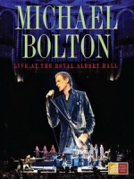 麥可波頓(Michael Bolton) - Live at the Royal Albert Hall 演唱會