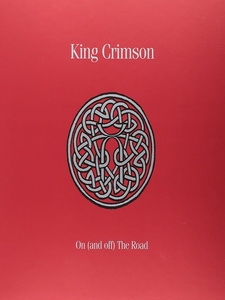 深紅之王(King Crimson) - On (and Off) The Road 音樂藍光 [Disc 3/3]
