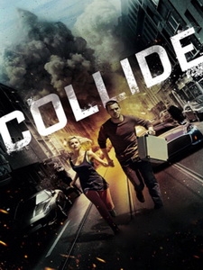 [英] 偷天劫車手 (Collide) (2015)[台版字幕]