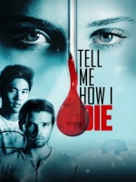 [英] 藥命實驗 (Tell Me How I Die) (2016)[台版字幕]