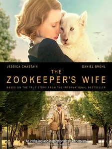 [英] 園長夫人 - 動物園的奇蹟 (The Zookeeper s Wife) (2017)[台版字幕]