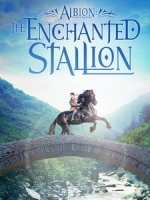 [英] 阿爾比恩 - 魔法駿馬 (Albion - The Enchanted Stallion) (2016)[台版字幕]