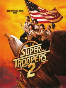 [英] 烏龍巡警 2 (Super Troopers 2) (2018)[台版字幕]
