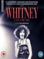 [英] 身不由己 - 惠妮·休斯頓的悲劇人生 (Whitney - Can I Be Me) (2017)[台版字幕]