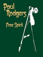 保羅羅傑斯(Paul Rodgers) - Free Spirit 演唱會