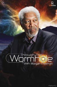 [英] 摩根費里曼之穿越蟲洞 第六季 (Through the Wormhole S06)