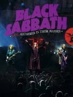 黑色安息日(Black Sabbath) - Live... Gathered in Their Masses 演唱會