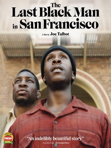 [英] 最後一個舊金山的黑人 (The Last Black Man in San Francisco) (2019)[台版字幕]