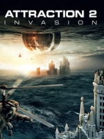 [俄] 末日異戰 (Attraction 2 - Invasion) (2020)[台版字幕]