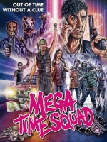 [英] 超時空天團 (Mega Time Squad) (2018)[台版字幕]