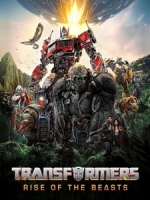 [英] 變形金剛 - 萬獸崛起 (Transformers - Rise of The Beasts) (2023)[台版]
