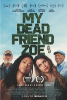 [英] 我死掉的朋友佐伊 My Dead Friend Zoe (2024)