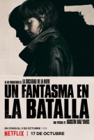 [西] 她行走於黑暗中 Un fantasma en la batalla (2025)